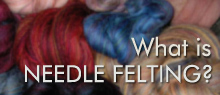 Needle Felting Basics